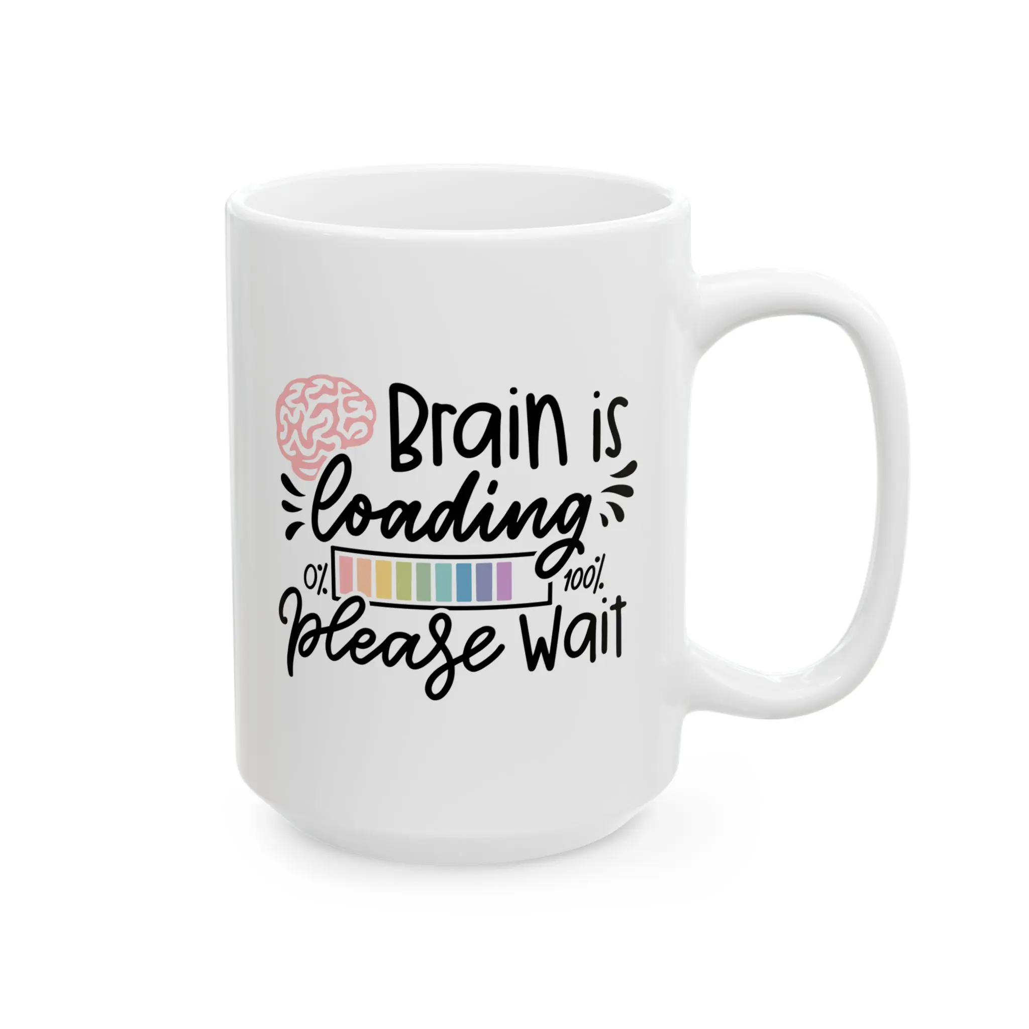 Brain is Loading Please Wait Funny ceramic mug, Sarcastic Humor, Cute Neurodivergent Gifts, Silly Mental Health Joke - Image 8