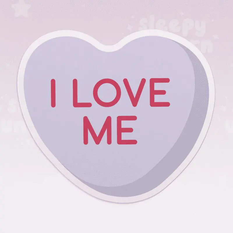 I Love Me - Conversation Heart Sticker