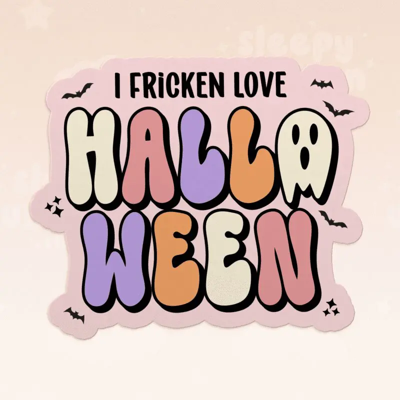 I Fricken Love Halloween Sticker