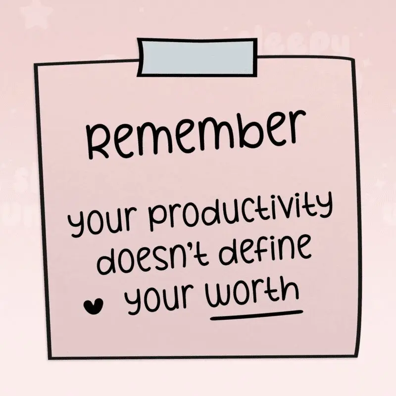 Remember Note: Your Productivity Doesn't Define Your Worth Sticker