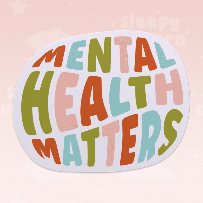 Mental Health Matters Sticker