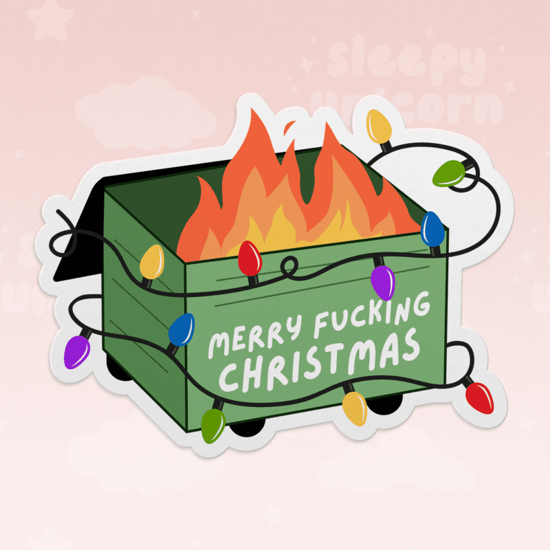 Merry Fucking Christmas Dumpster Fire Sticker